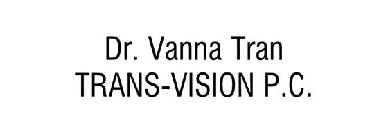 Dr. Vanna Tran, Trans-Vision P.C.