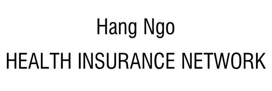 Hang Ngo, Health Insurance Network