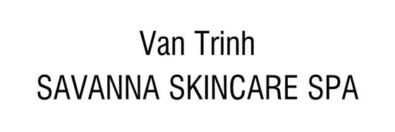 Van Trinh, Savanna Skincare Spa